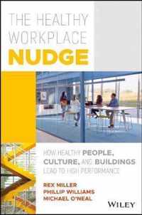The Healthy Workplace Nudge
