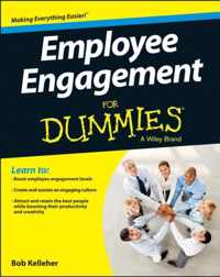 Employee Engagement For Dummies