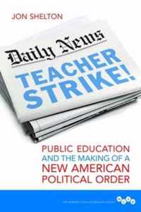 Teacher Strike!