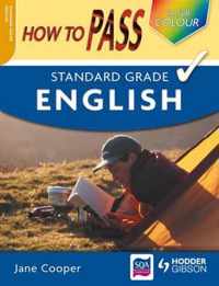 How to Pass Standard Grade English
