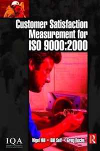 Customer Satisfaction Measurement for ISO 9000