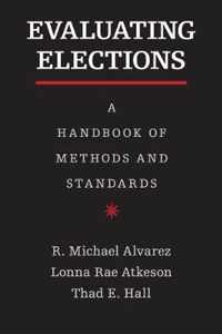 Evaluating Elections