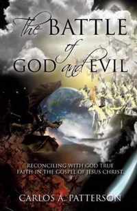 The Battle of God and Evil