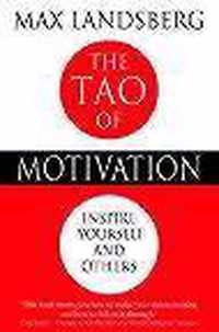 The Tao of Motivation