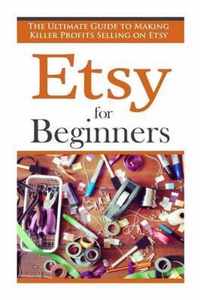 Etsy for Beginners