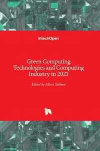 Green Computing Technologies and Computing Industry in 2021