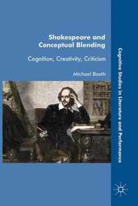 Shakespeare and Conceptual Blending