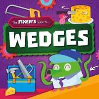 Fixers Guide To Wedges
