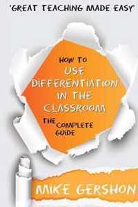 How to Use Differentiation in the Classroom