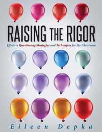 Raising the Rigor