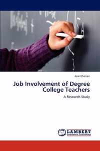 Job Involvement of Degree College Teachers