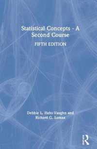 Statistical Concepts - A Second Course