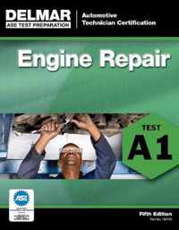 Ase Test Preparation - A1 Engine Repair