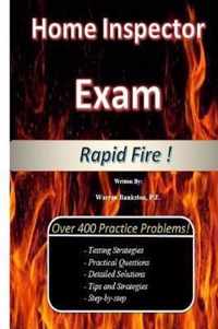 Home Inspector Exam RAPID FIRE !