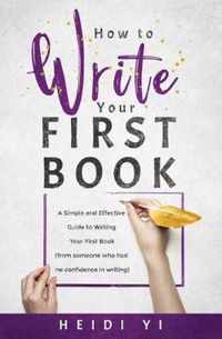 How to Write Your First Book