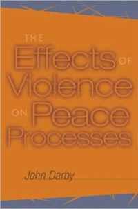 The Effects of Violence on Peace Processes