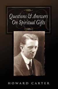 Questions & Answers on Spiritual Gifts