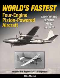 World's Fastest Four-Engine Piston-Powered Aircraft