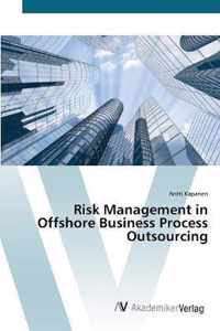 Risk Management in Offshore Business Process Outsourcing