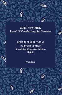 2021 New HSK Level 2 Vocabulary in Context Simplified Character Edition