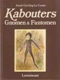 Kabouters, gnomen & fantomen