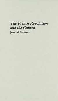 The French Revolution and the Church