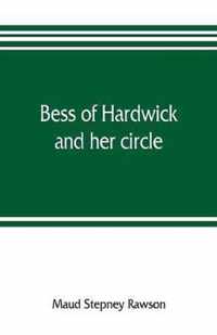 Bess of Hardwick and her circle