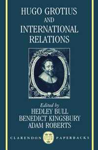 Hugo Grotius and International Relations