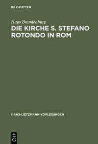 Die Kirche S. Stefano Rotondo in ROM