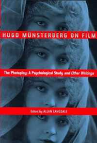 Hugo Munsterberg on Film: The Photoplay