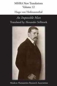 Hugo von Hofmannsthal, 'An Impossible Man'