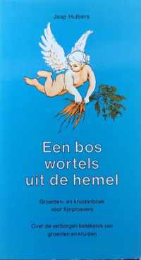 Bos wortels uit de hemel