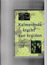 Kalmerende kracht van kruiden