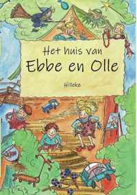 Het huis van Ebbe en Olle - Hilleke - Paperback (9789464431346)
