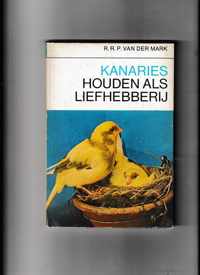 Kanaries houden als liefhebbery