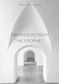 Reminders From The Prophet