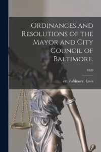 Ordinances and Resolutions of the Mayor and City Council of Baltimore.; 1839