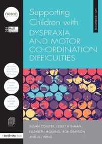 Suporting Children Wth Dyspraxia & Motor