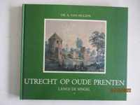 1 Utrecht op oude prenten