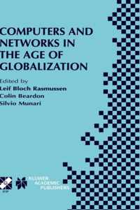 Computers and Networks in the Age of Globalization