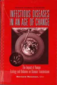 Infectious Diseases in an Age of Change