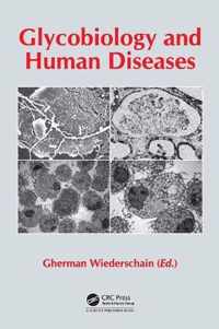 Glycobiology and Human Diseases