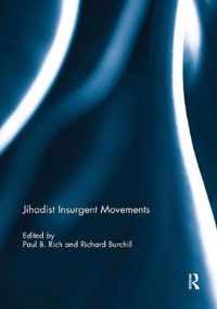 Jihadist Insurgent Movements