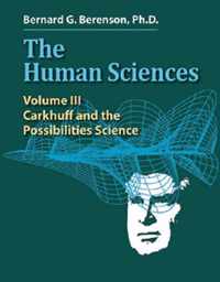 The Human Sciences Volume III