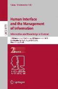 Human Interface and the Management of Information Information and Knowledge in