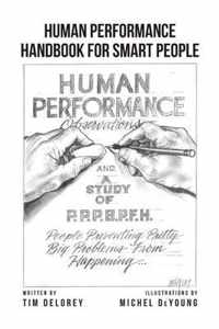 Human Performance Handbook for Smart People