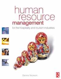 Human Resource Management for the Hospitality and Tourism Industries