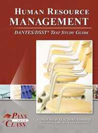 Human Resource Management DANTES/DSST Test Study Guide