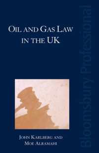 Oil & Gas Law In The UK