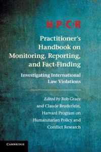 HPCR Practitioner's Handbook on Monitoring, Reporting, and Fact-Finding